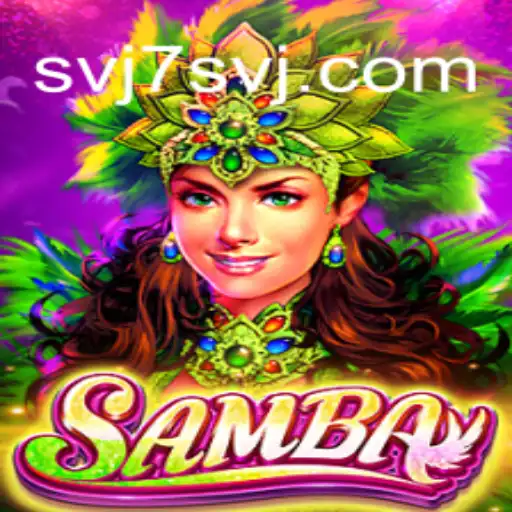 Samba: A Thrilling Game Experience with svj7.games